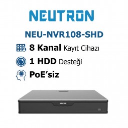 Neutron NEU-NVR108-SHD 8 Kanal Nvr Kayıt Cihazı Neutron NEU-NVR108-SHD 8 Kanal Nvr Kayıt Cihazı